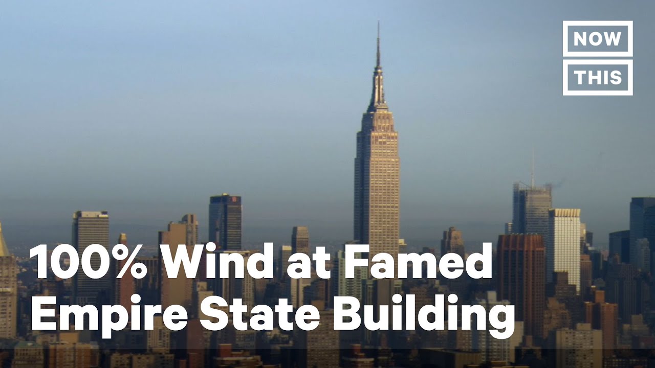 image The Empire State Building will be powered entirely by wind