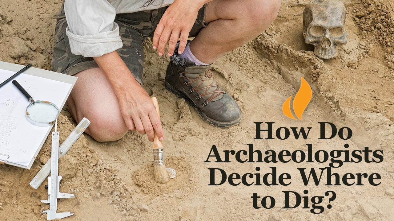 image How does an archaeologist decide where to dig?