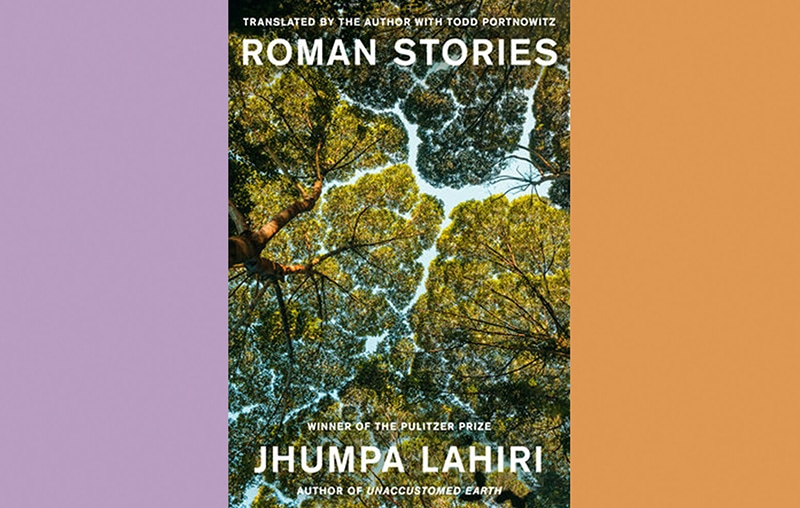 Book Review: Roman Stories By Jhumpa Lahiri | Cyprus Mail