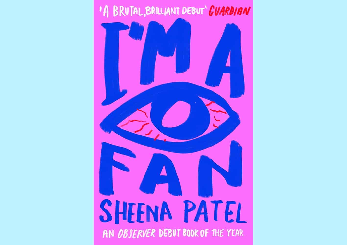 cover Book review: I’m a Fan by Sheena Patel