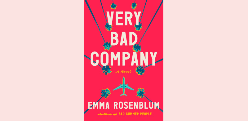 image Book Review: Very Bad Company by Emma Rosenblum