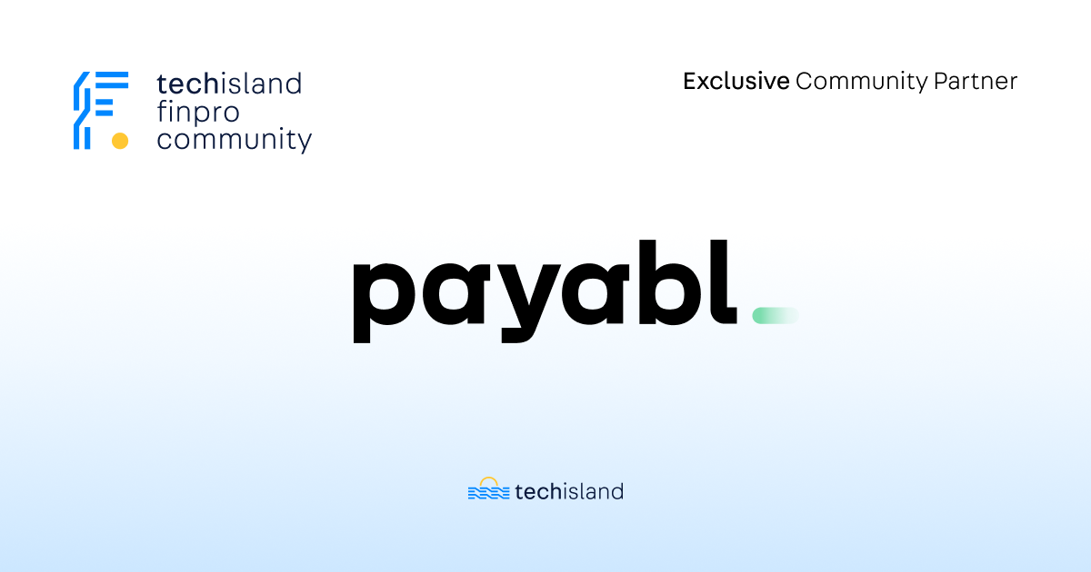 payabl. becomes exclusive community partner of TechIsland FinPro community