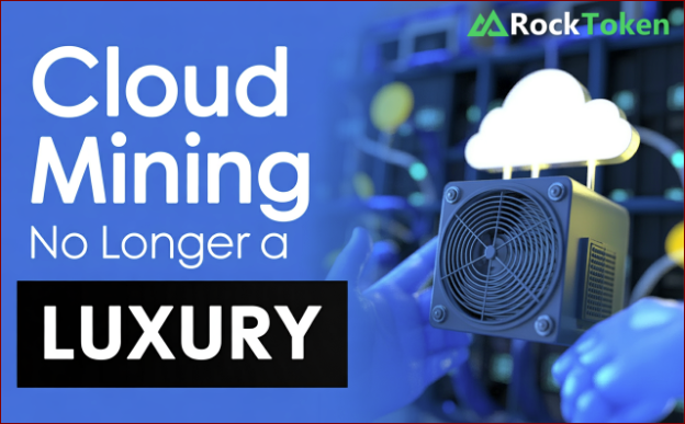 cover Cloud mining no longer a luxury: RockToken delivers Crypto profits to institutions and retail investors