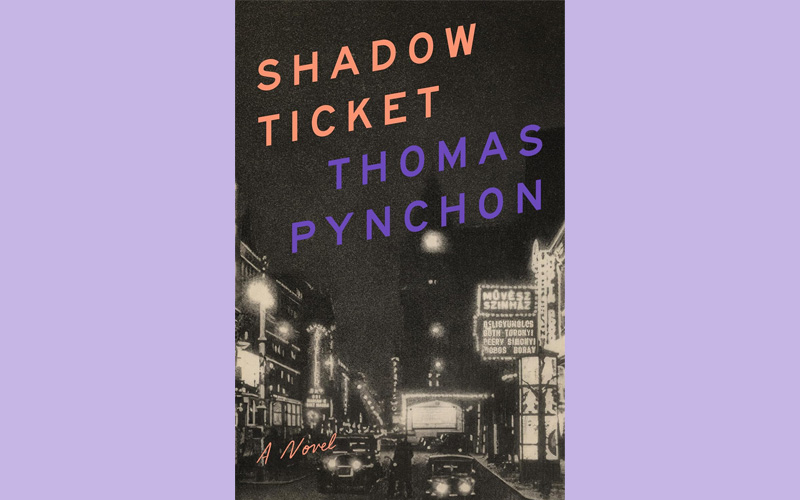 cover Book review: Shadow Ticket by Thomas Pynchon
