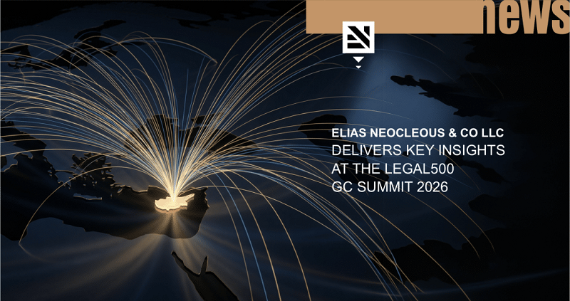 image Elias Neocleous &amp; Co LLC delivers key insights at Legal500 GC Summit 2026