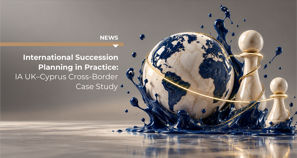 cover International succession planning in practice: a UK–Cyprus cross-border case study