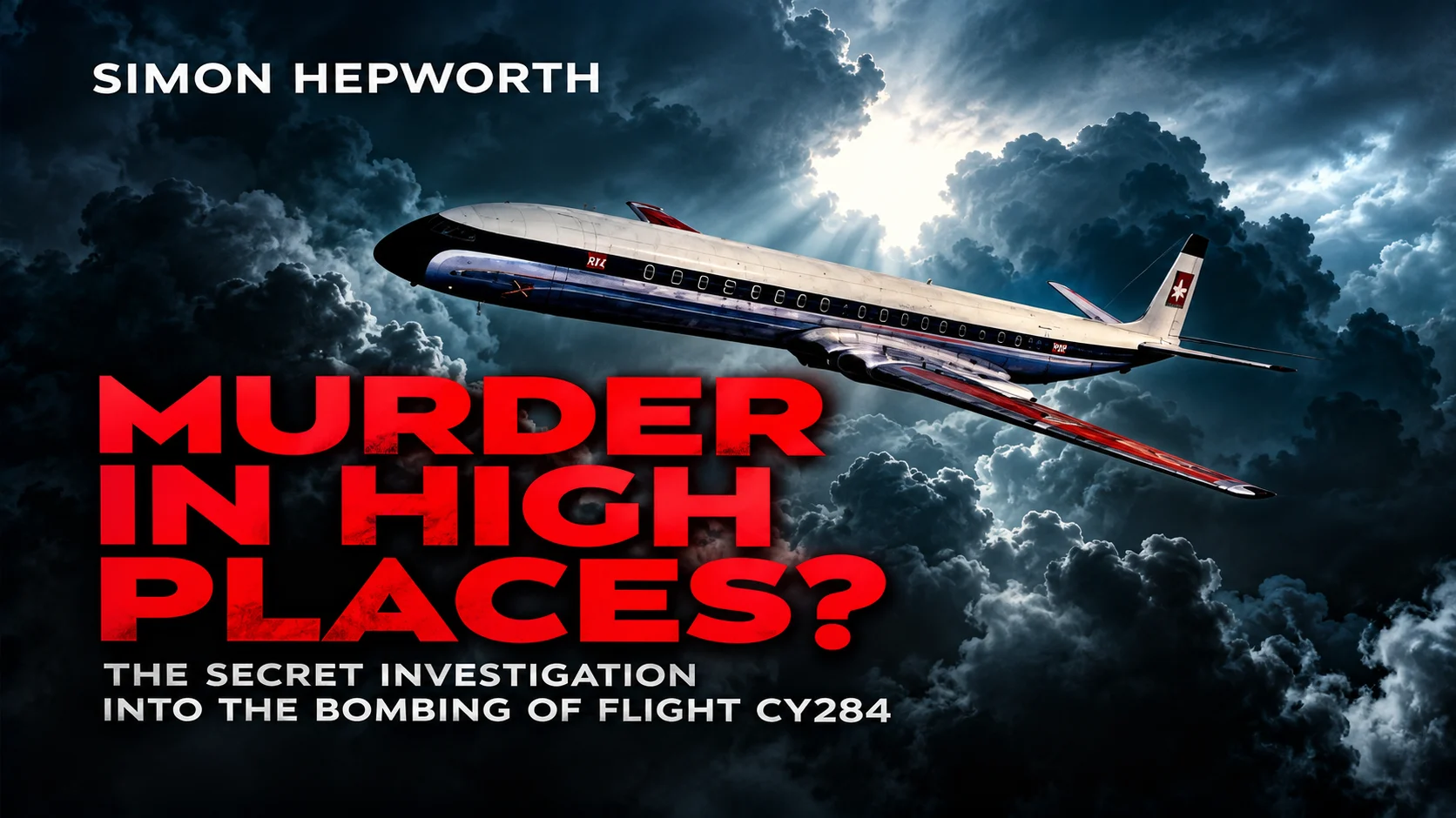 cover New book revisits 1967 bombing of Cyprus Airways flight